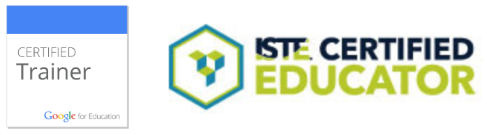 Google Certified - ISTE Certified