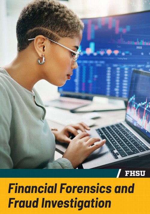 FHSU Financial Forensics and Fraud Investigation